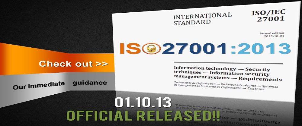 ISO 27001: 2013, phiên bản mới của tiêu chuẩn ISO/ IEC 27001: 2005 - Hệ thống quản lý an ninh thông tin